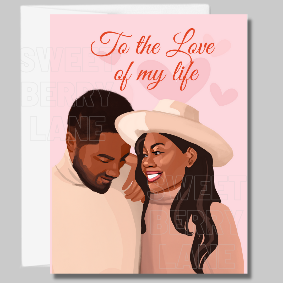 Love of my Life African American Valentines Day / Anniversary Card